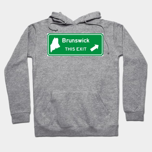 Brunswick, Maine Highway Exit Sign Hoodie by Starbase79